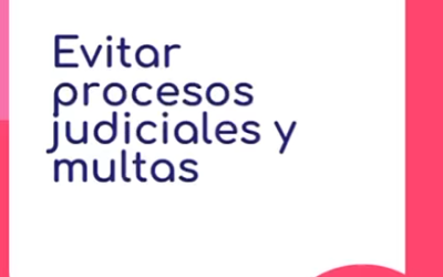 Evitar procesos judiciales y multas
